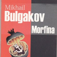 Morfina de Mikhail Bulgakov